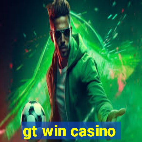 gt win casino